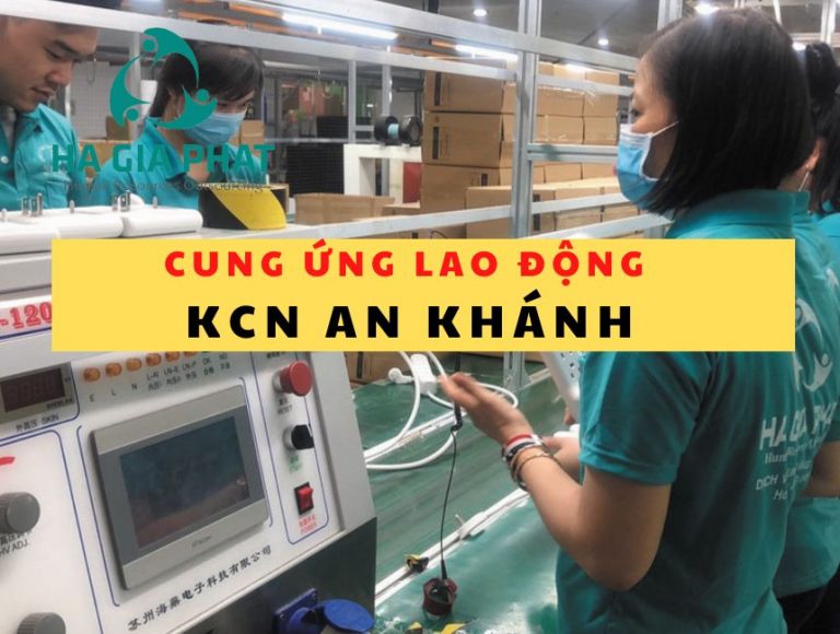 cung ứng lao động KCN An Khánh