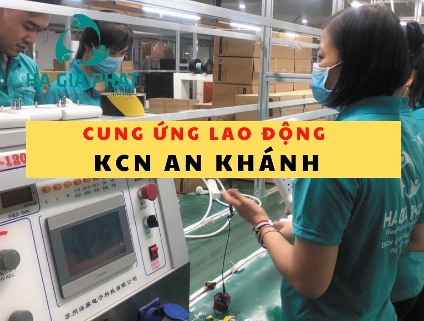 cung ứng lao động KCN An Khánh