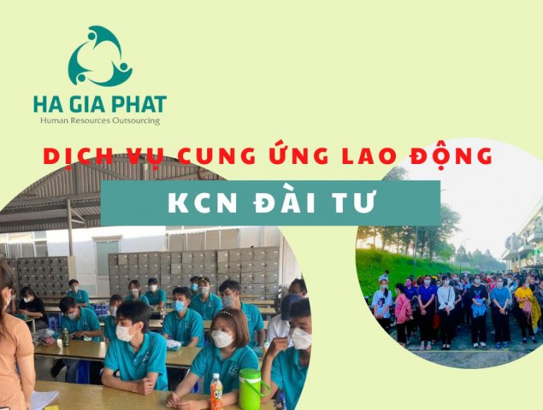 cung ứng lao động KCN Đài Tư