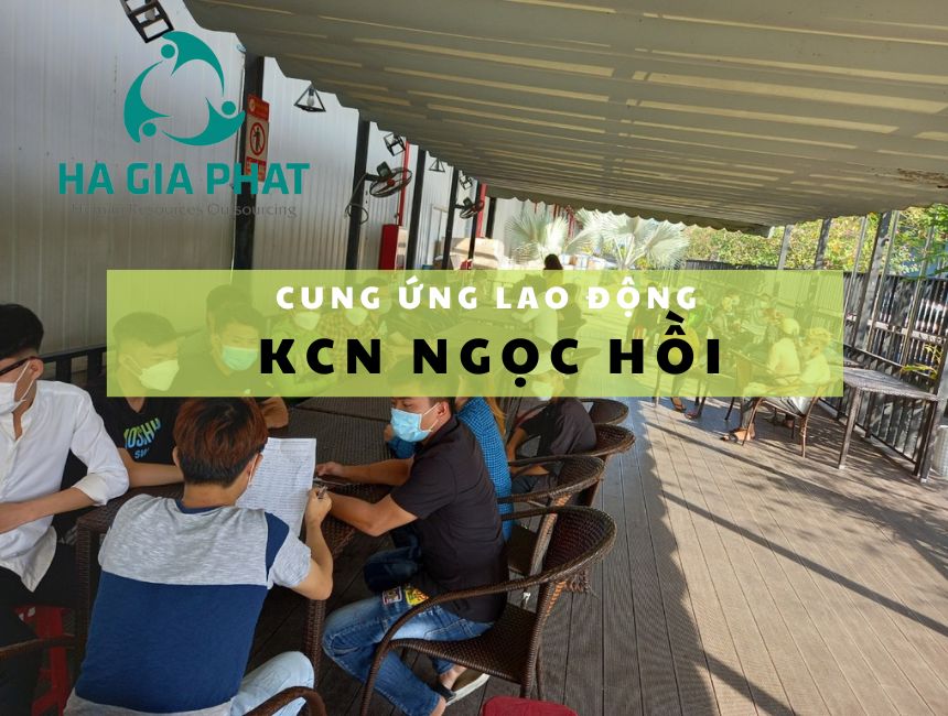 cung ứng lao động KCN Ngọc Hồi