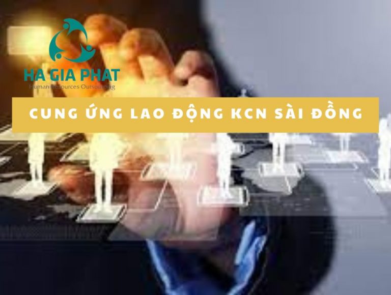 cung ứng lao động KCN Sài Đồng