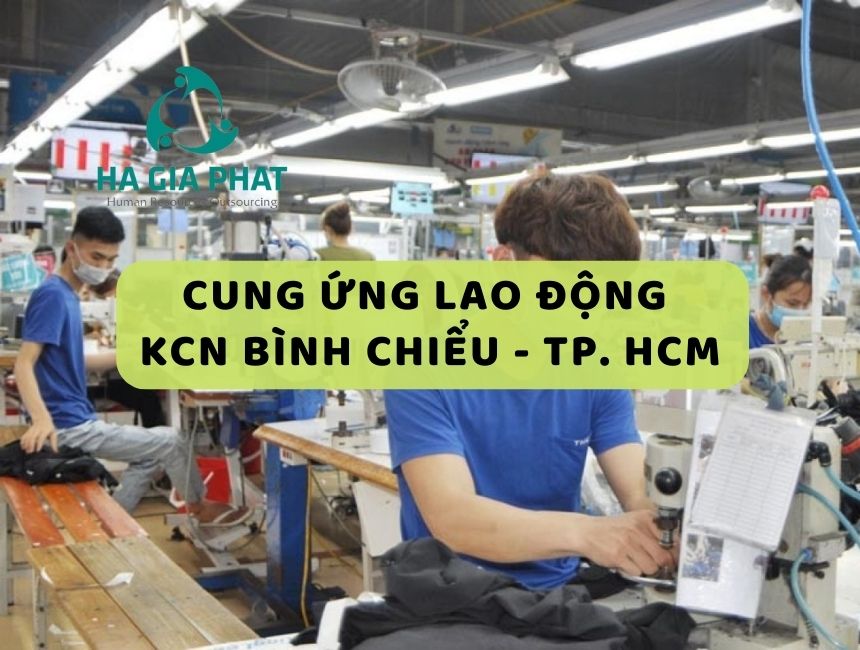 cung ứng lao động KCN Bình Chiểu