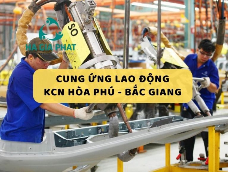 dịch vụ cung ứng lao động của KCN Hòa Phú