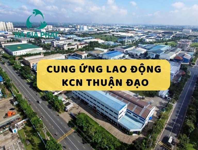 cung ứng lao động KCN Thuận Đạo