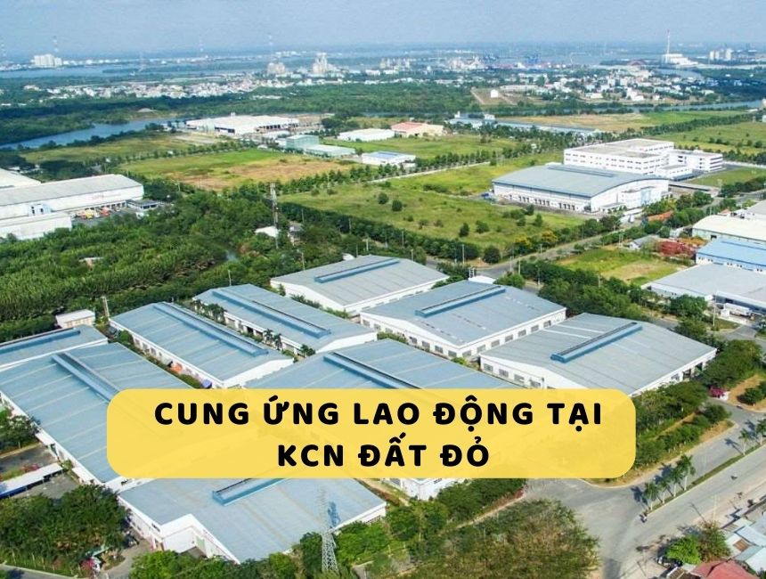 dịch vụ cung ứng lao động tại KCN Đất Đỏ