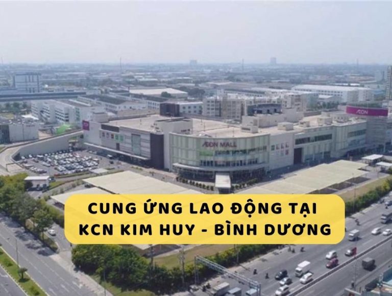 Dịch vụ cung ứng lao động tại KCN Kim Huy