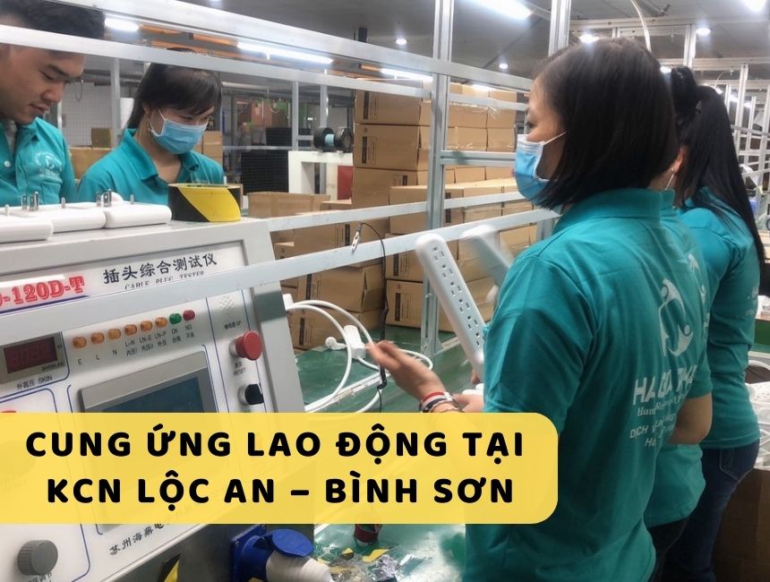 Dịch vụ cung ứng lao động tại KCN Lộc An - Bình Sơn