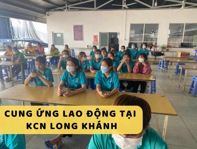 Dịch vụ cung ứng lao động tại KCN Long Khánh