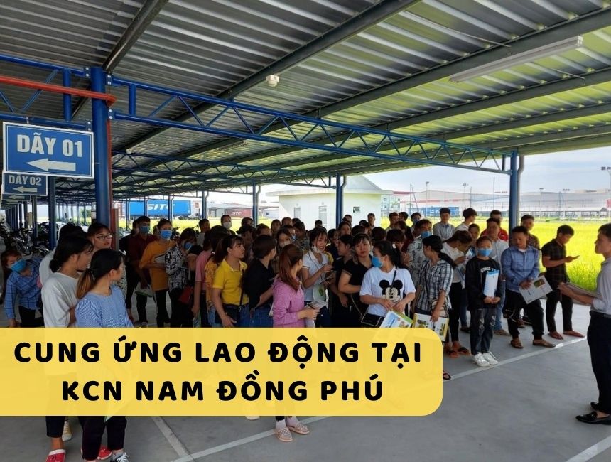 Dịch vụ cung ứng lao động KCN Nam Đồng Phú