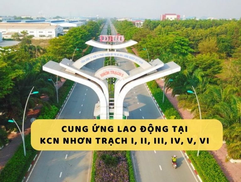 Dịch vụ cung ứng lao động tại KCN Nhơn Trạch I, II, III, IV, V, VI