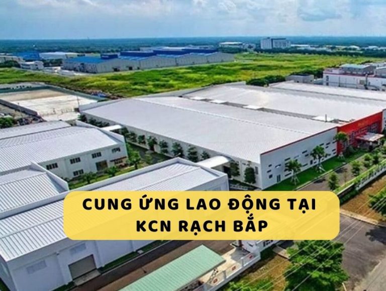 dịch vụ cung ứng lao động tại KCN Rạch Bắp