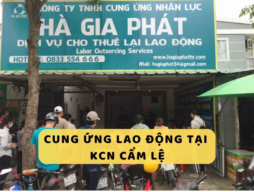 dịch vụ cung ứng lao động tại KCN Cẩm Lệ