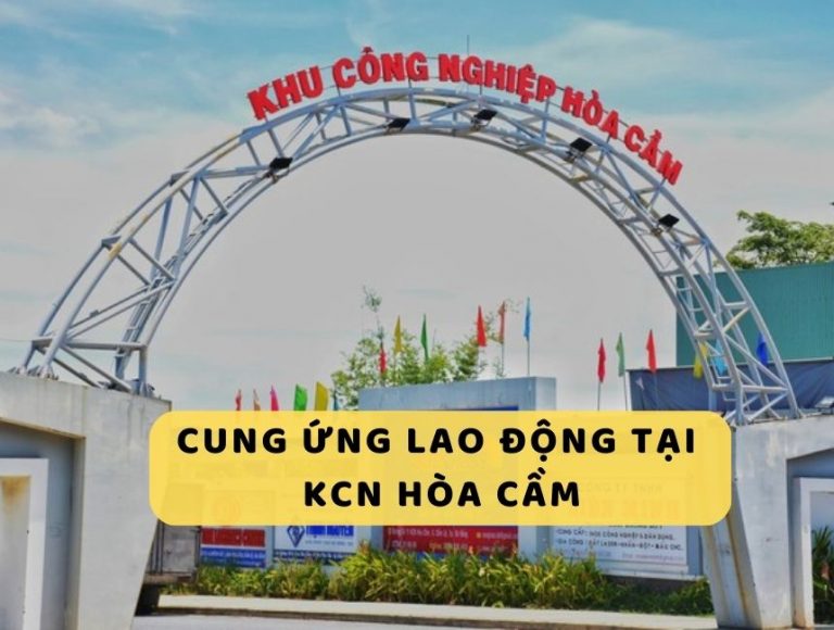 dịch vụ cung ứng lao động tại KCN Hòa Cầm