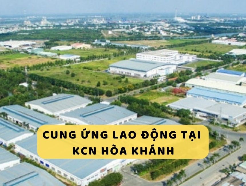 dịch vụ cung ứng lao động tại KCN Hòa Khánh