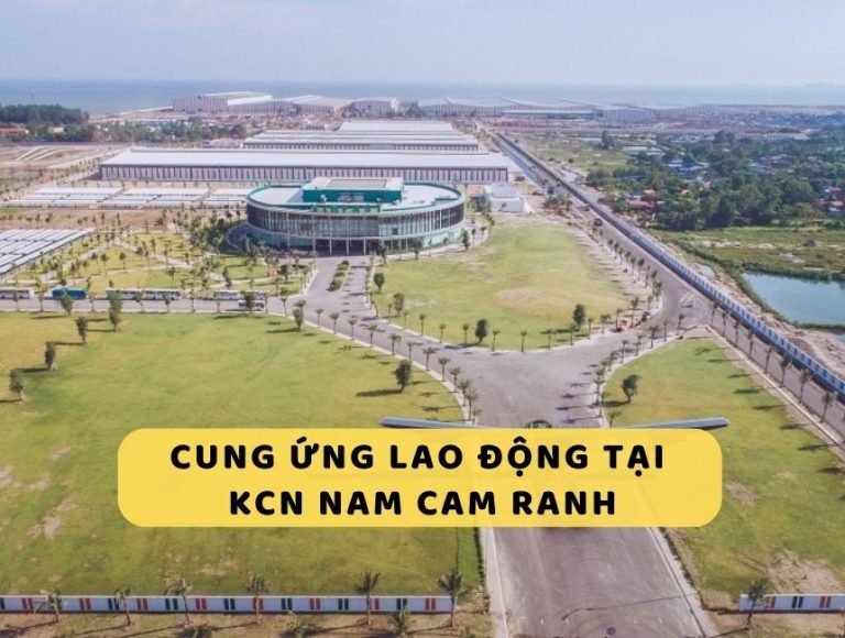 Dịch vụ cung ứng lao động tại KCN Nam Cam Ranh