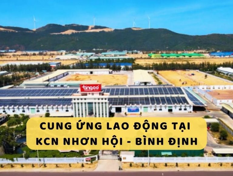 dịch vụ cung ứng lao động tại KCN Nhơn Hội