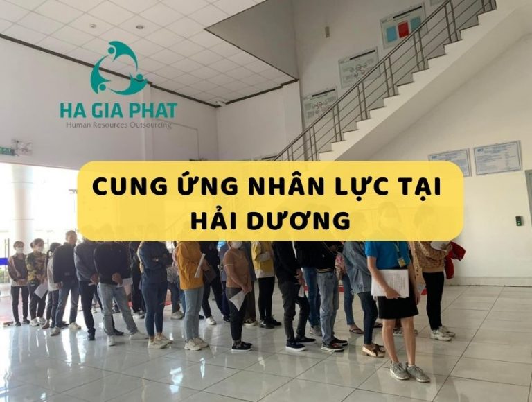 Đơn vị cung ứng nhân lực tại Hải Dương