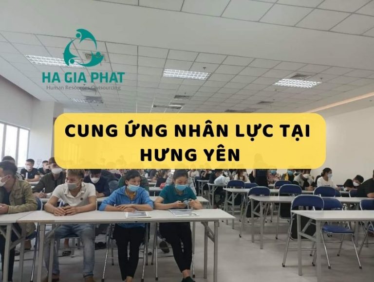 cung ứng nhân lực tại Hưng Yên