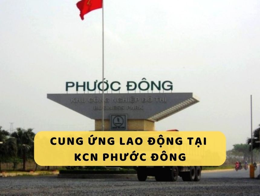 Cung ứng lao động tại KCN Phước Đông