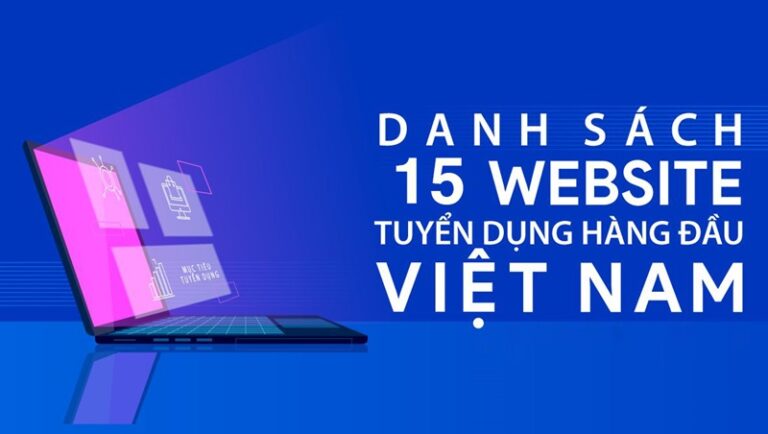 Top 15 website tuyển dụng 2024