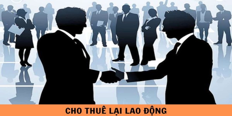 Định nghĩa của thời hạn cho thuê lại lao động